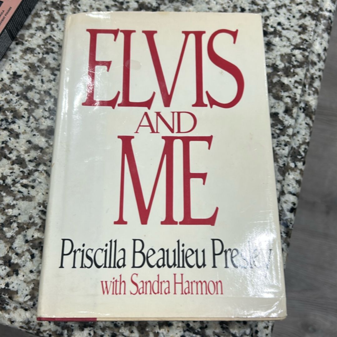 Elvis and Me