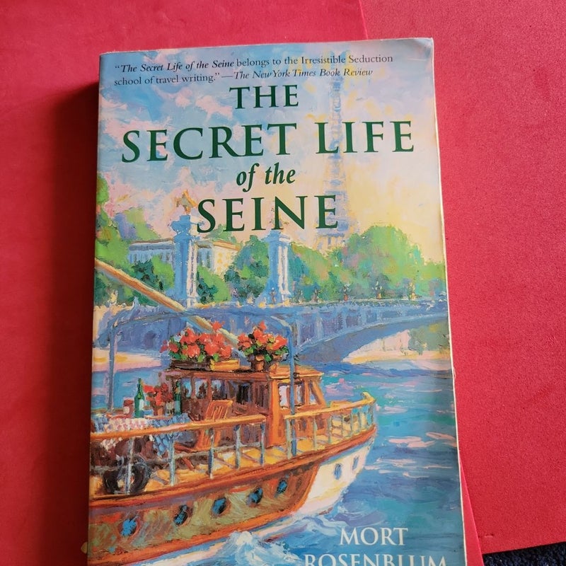 The Secret Life of the Seine