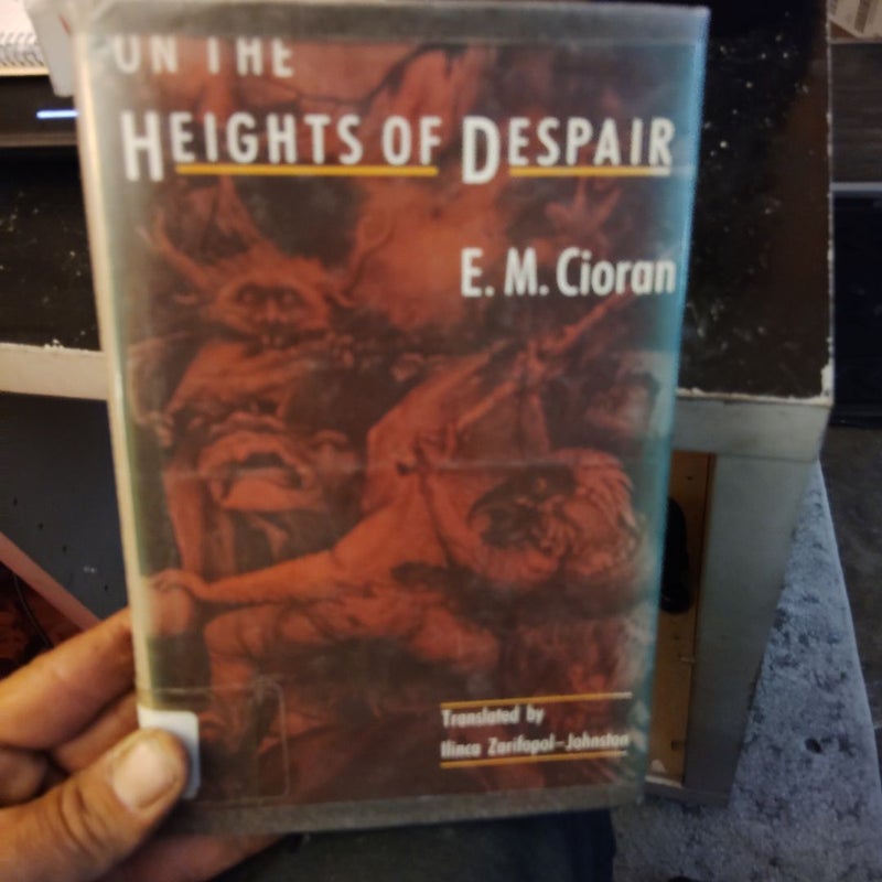 On the Heights of Despair