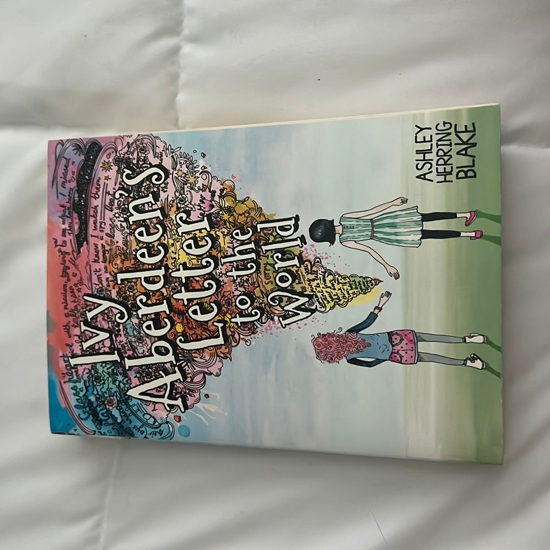 Ivy Aberdeen's Letter to the World