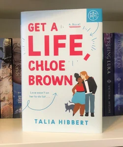 Get a Life Chloe Brown