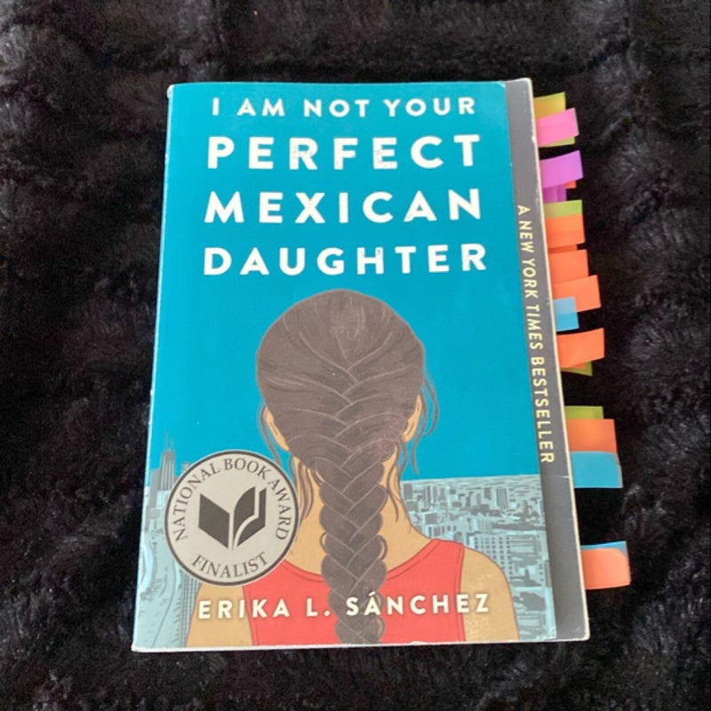 I Am Not Your Perfect Mexican Daughter