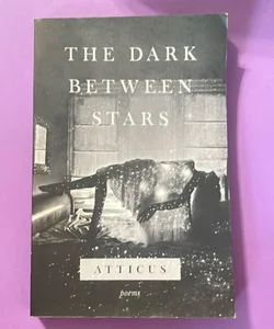 The Dark Between Stars