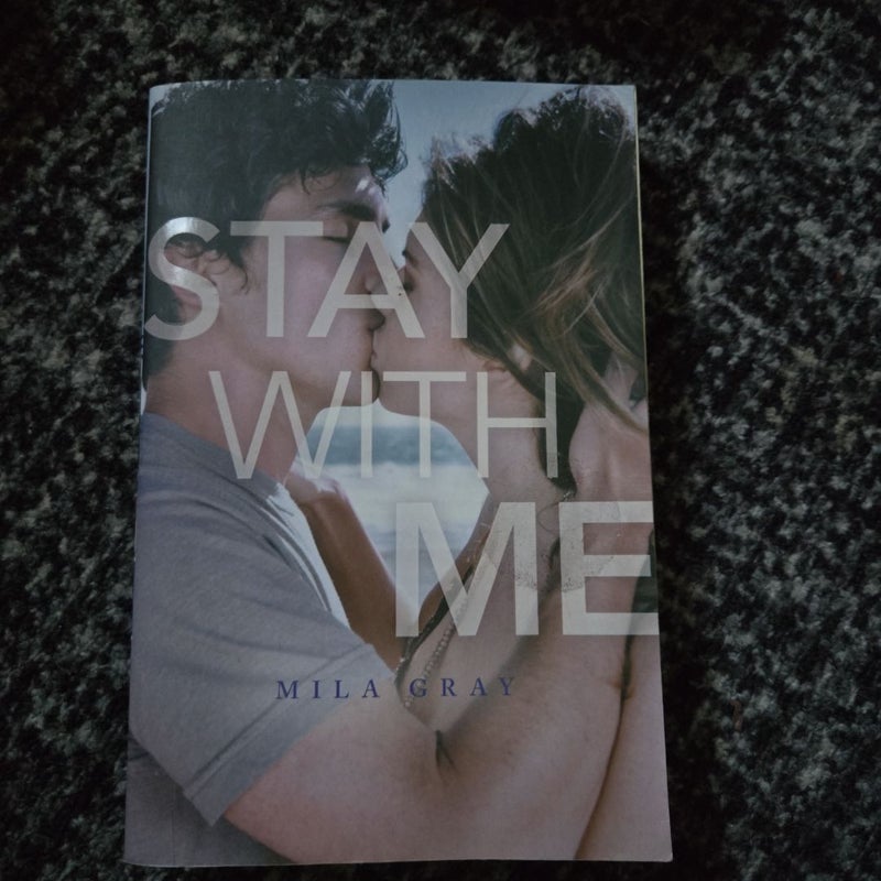 Stay with Me