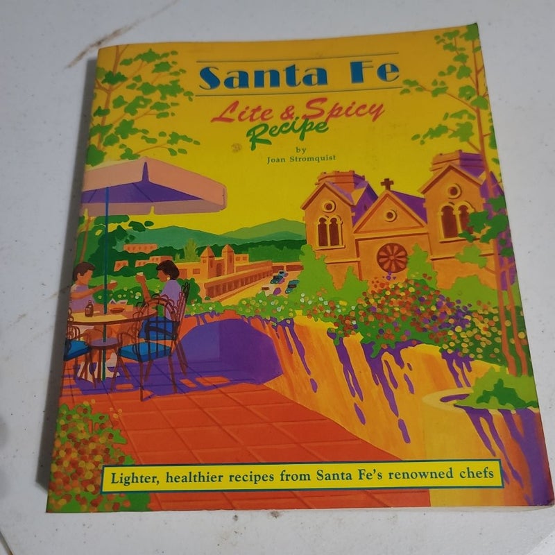 Santa Fe Lite and Spicy Recipe