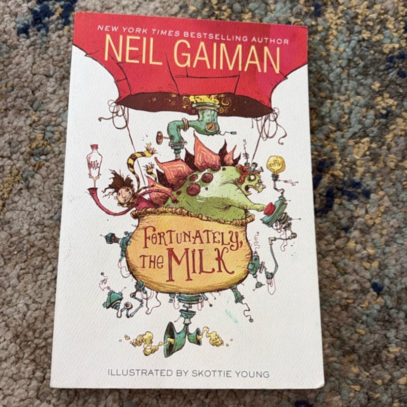 Fortunately, the Milk