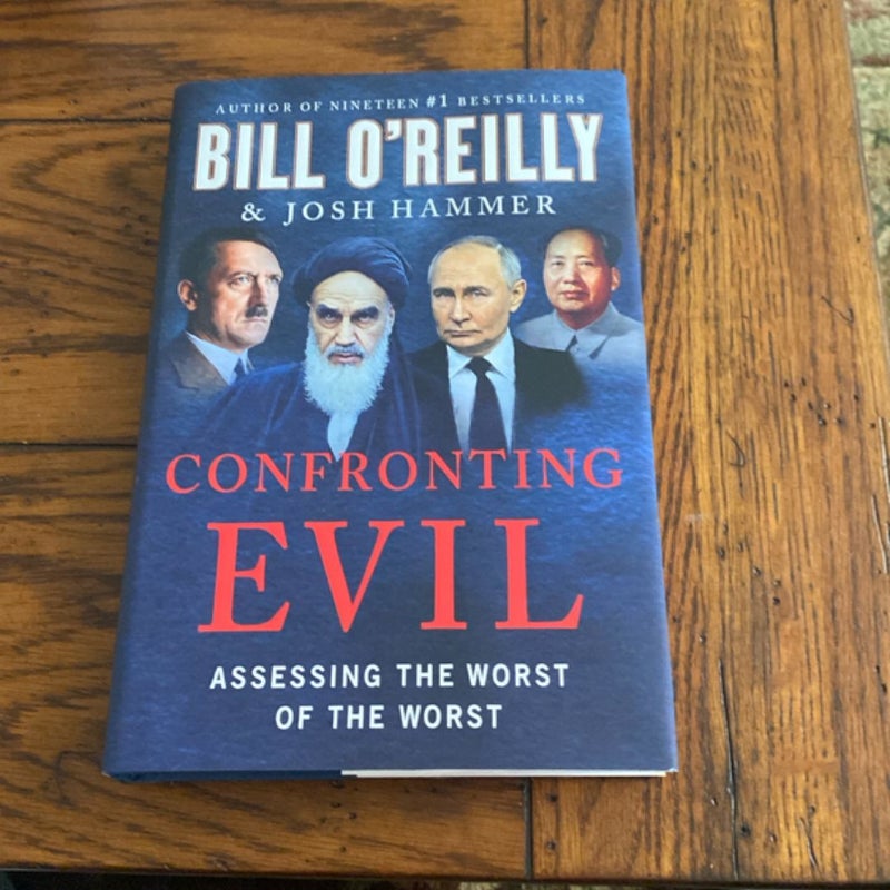 Confronting Evil