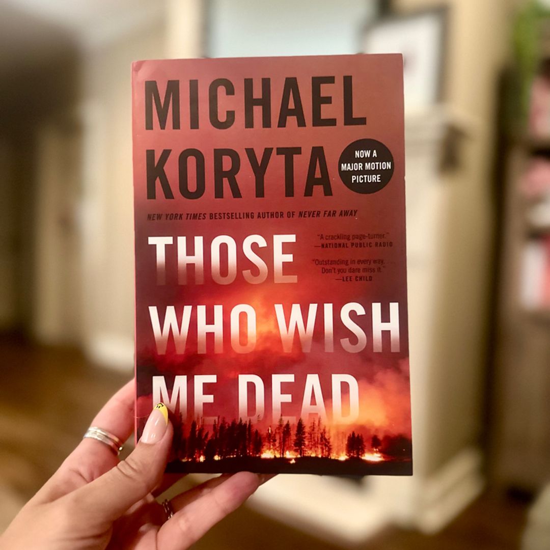 Those Who Wish Me Dead by Michael Koryta Paperback Pangobooks