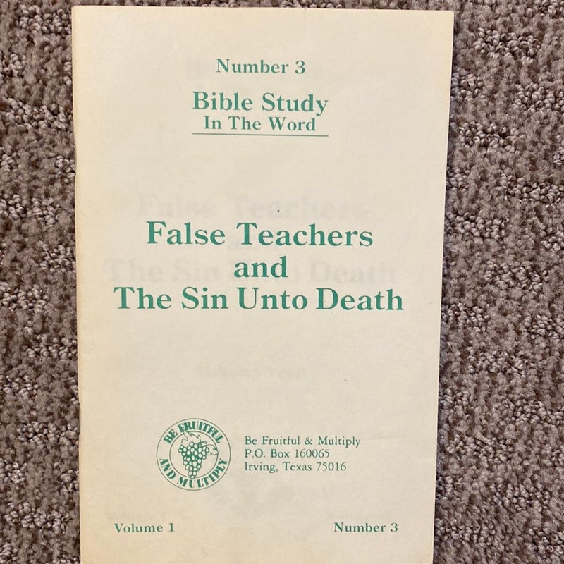 False Teachers and The Sin Unto Death