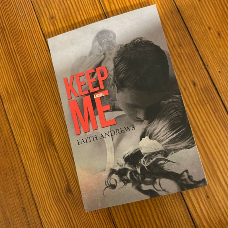 Keep Me