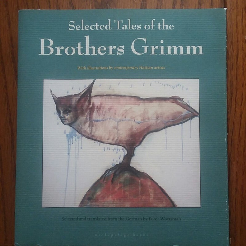 Selected Tales of the Brothers Grimm