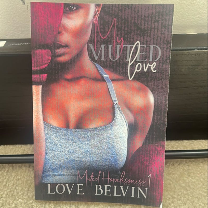 My Muted Love