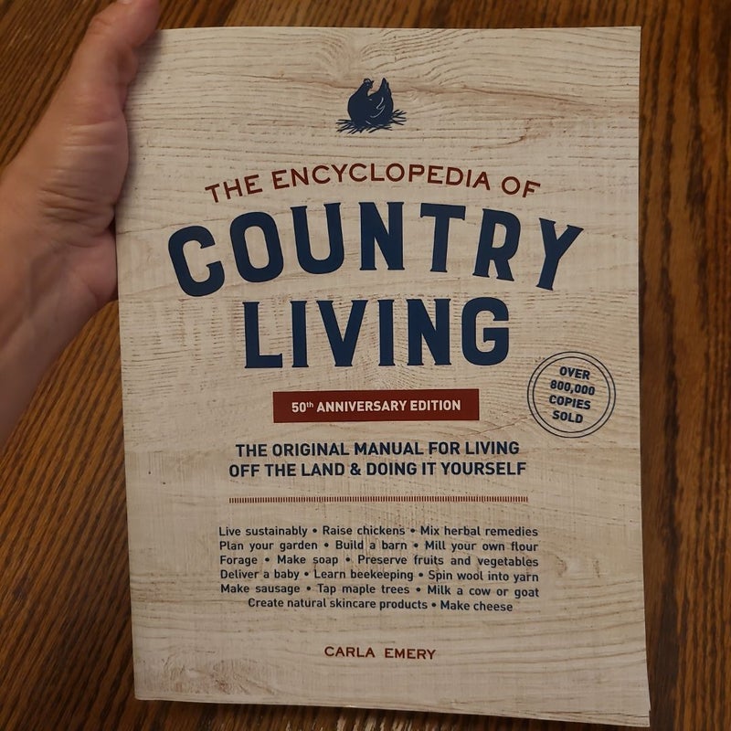 The Encyclopedia of Country Living, 50th Anniversary Edition