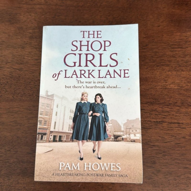 The Shop Girls of Lark Lane by Pam Howes
