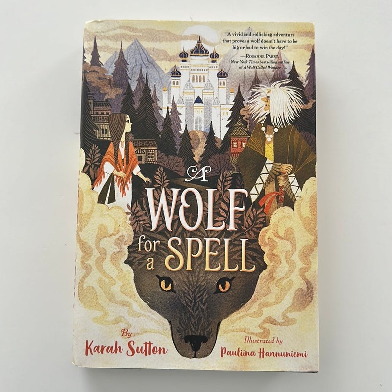 A Wolf for a Spell