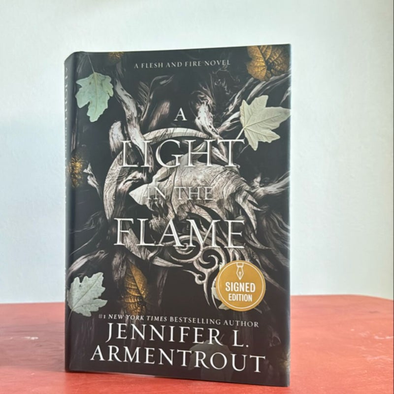 A Light in the Flame (Hand SIGNED)