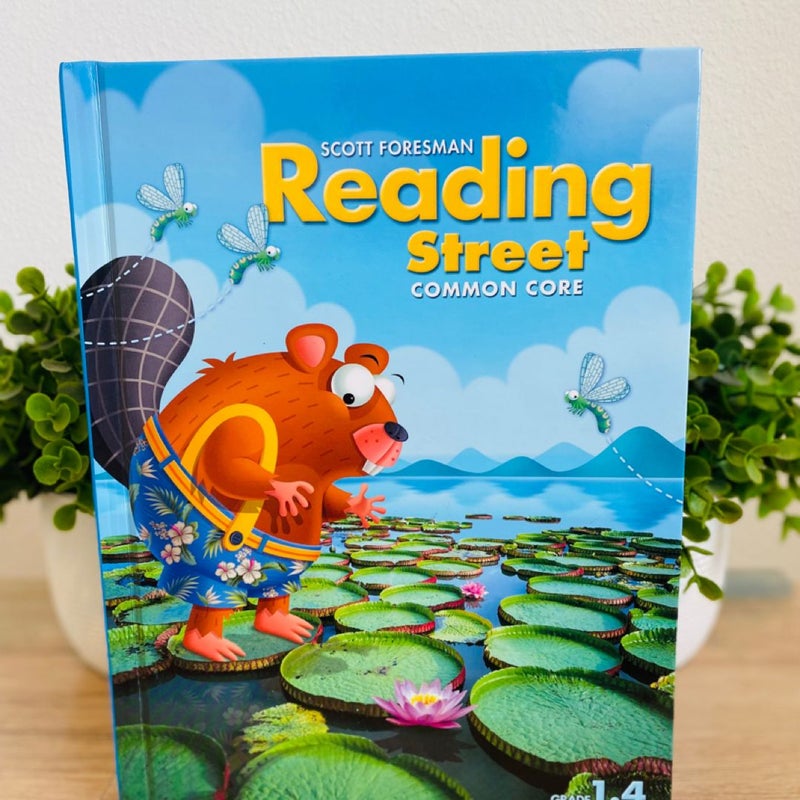 Reading Street Common Core, Grade 1. 4