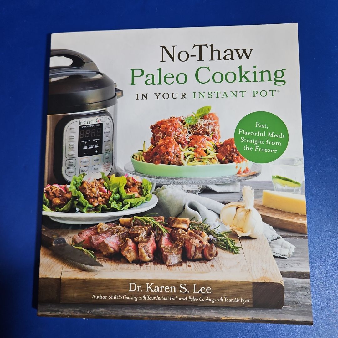 No-Thaw Paleo Cooking in Your Instant Pot®