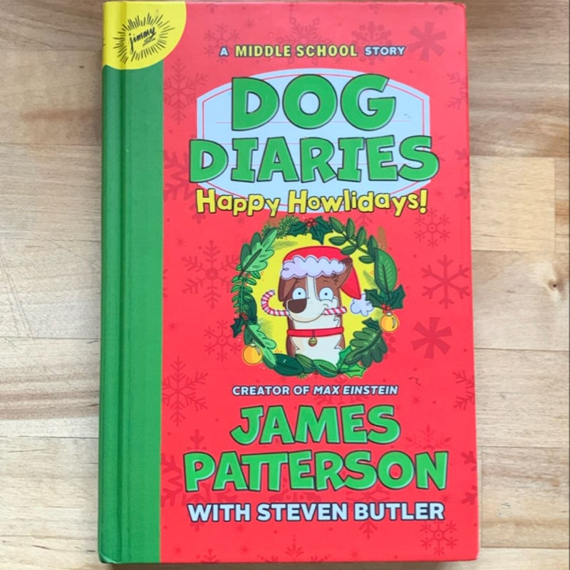 Dog Diaries: Happy Howlidays