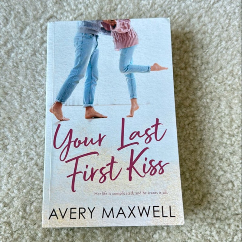 Your Last First Kiss