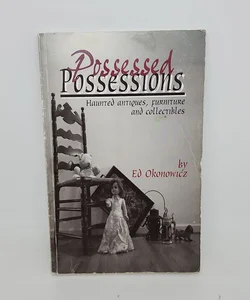 Possessed Possessions