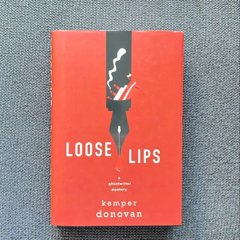 Loose Lips