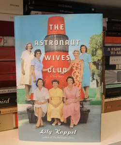 The Astronaut Wives Club