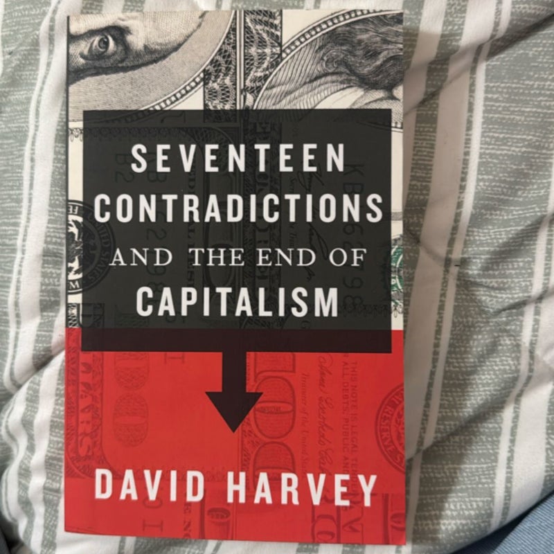 Seventeen Contradictions and the End of Capitalism