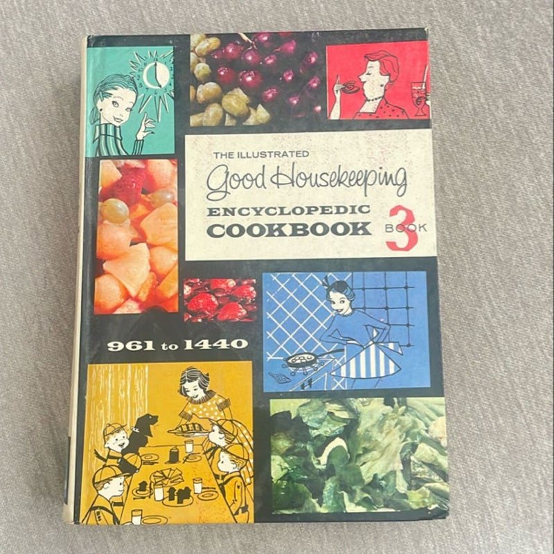 Good Housekeeping Encyclopedic Cookbook - Book 3