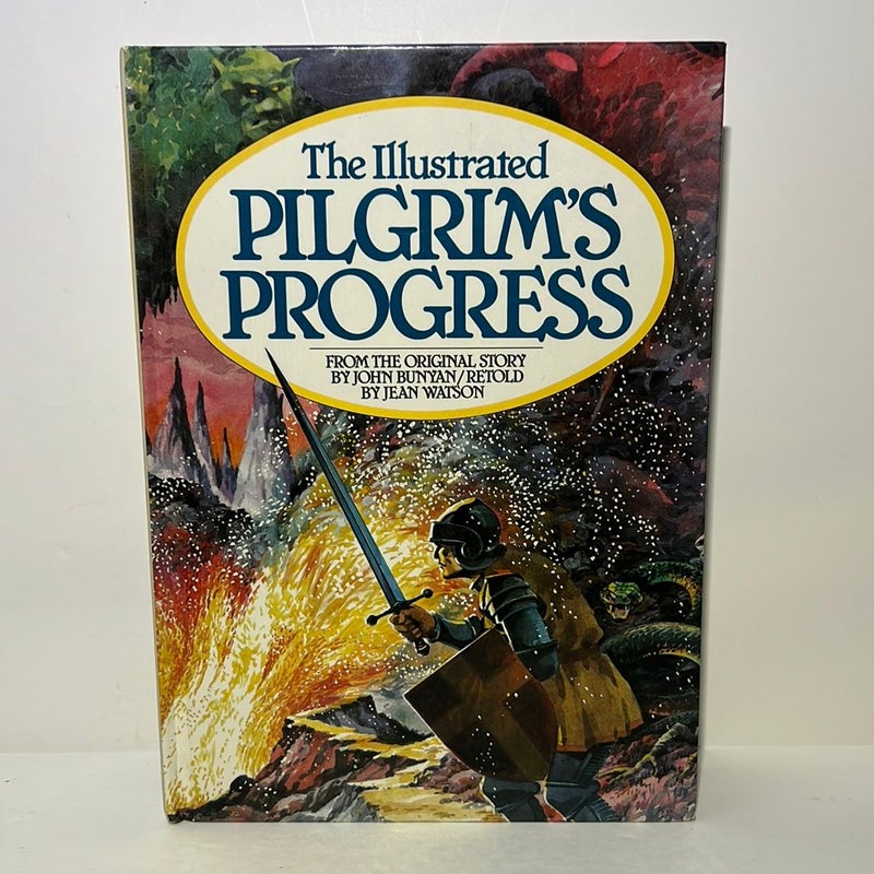 The Illustrated Pilgrim’s Progress 