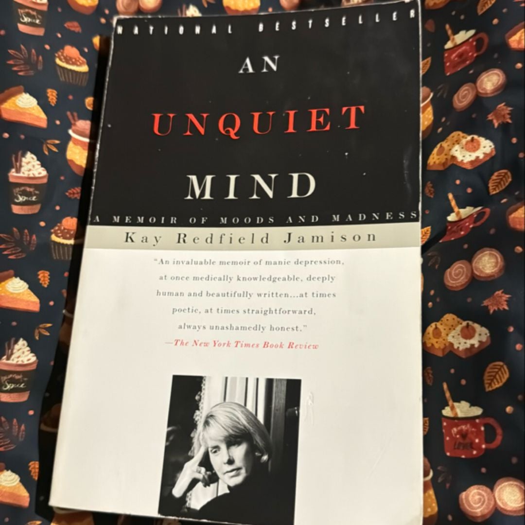 An Unquiet Mind