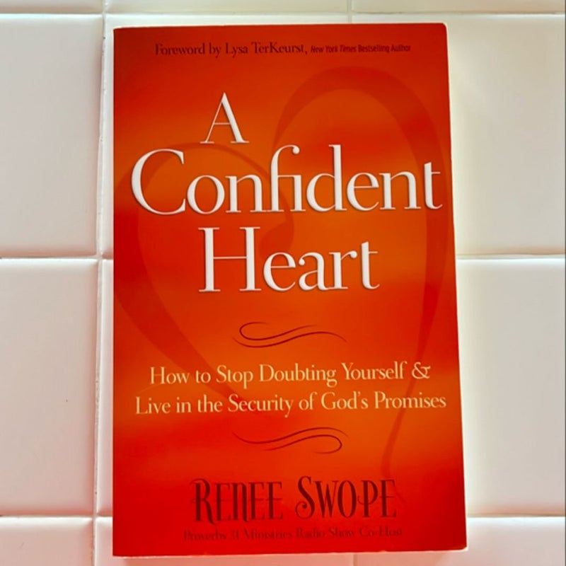 A Confident Heart