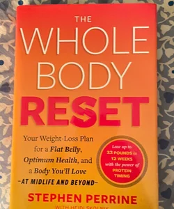 The Whole Body Reset