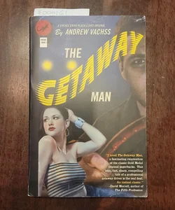 The Getaway Man