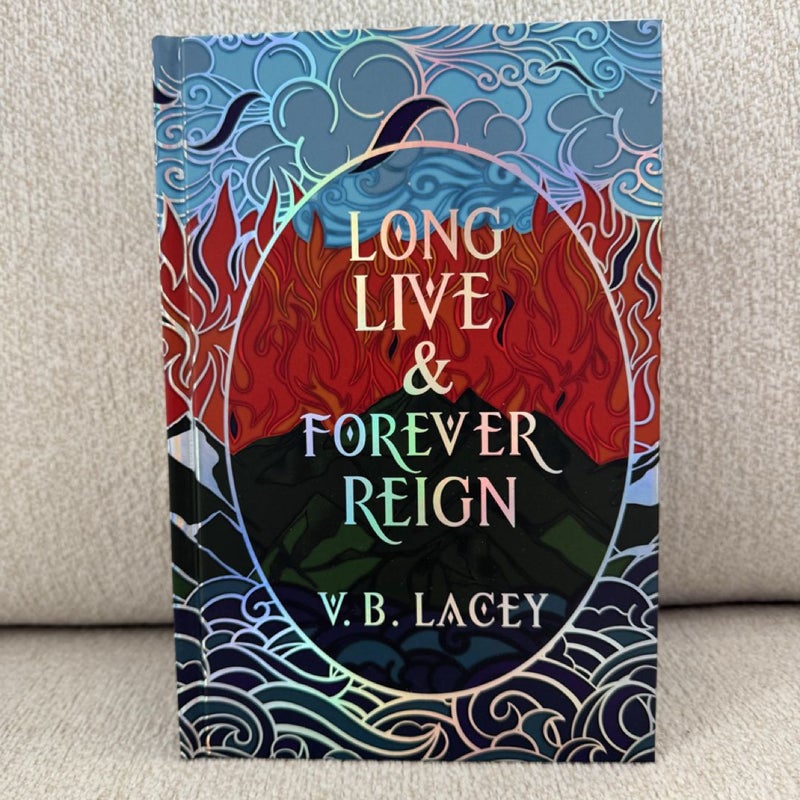 Long Live and Forever Reign