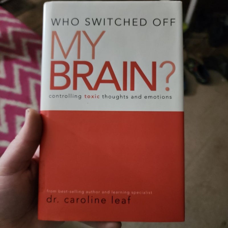 Who Switched off My Brain?