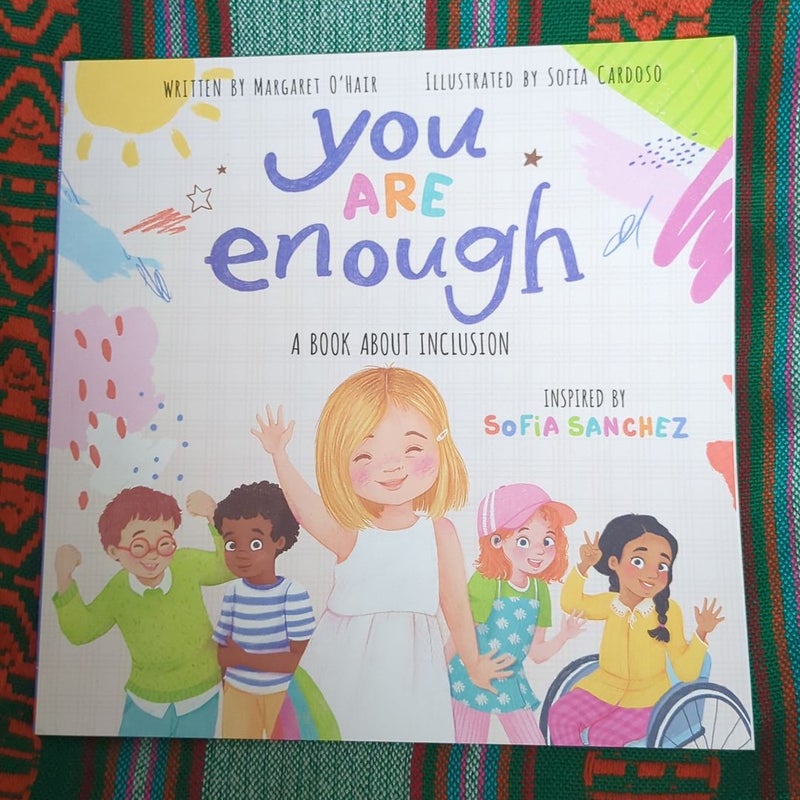 You Are Enough: a Book about Inclusion