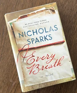 Every Breath FIRST EDITION