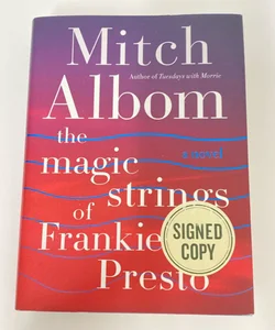 The Magic Strings of Frankie Presto