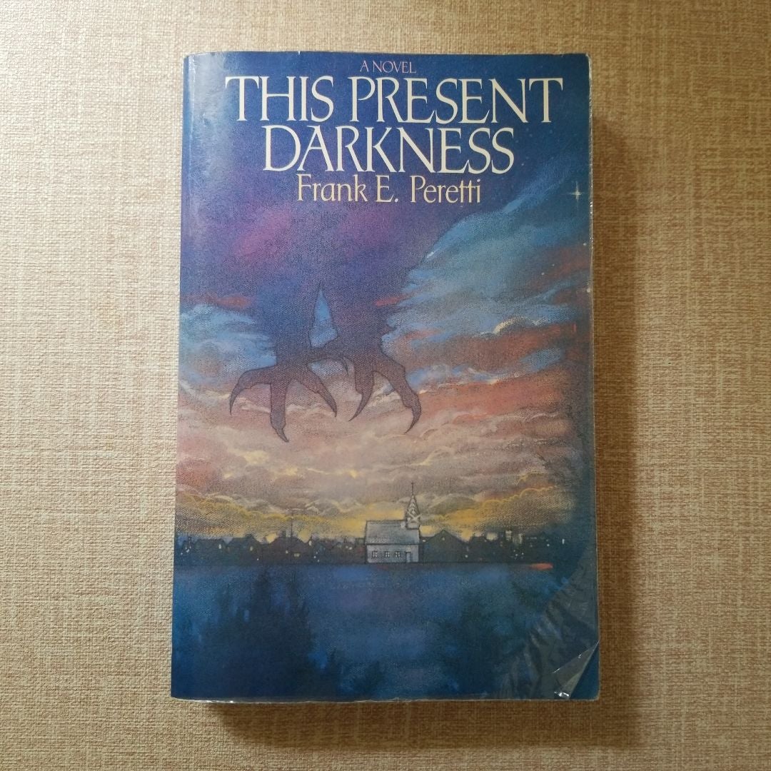 This Present Darkness