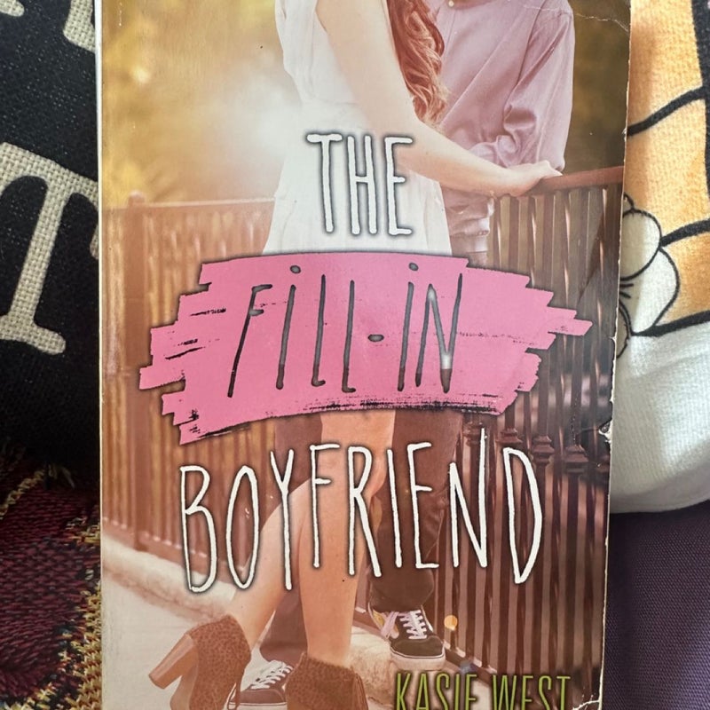 The Fill-In Boyfriend