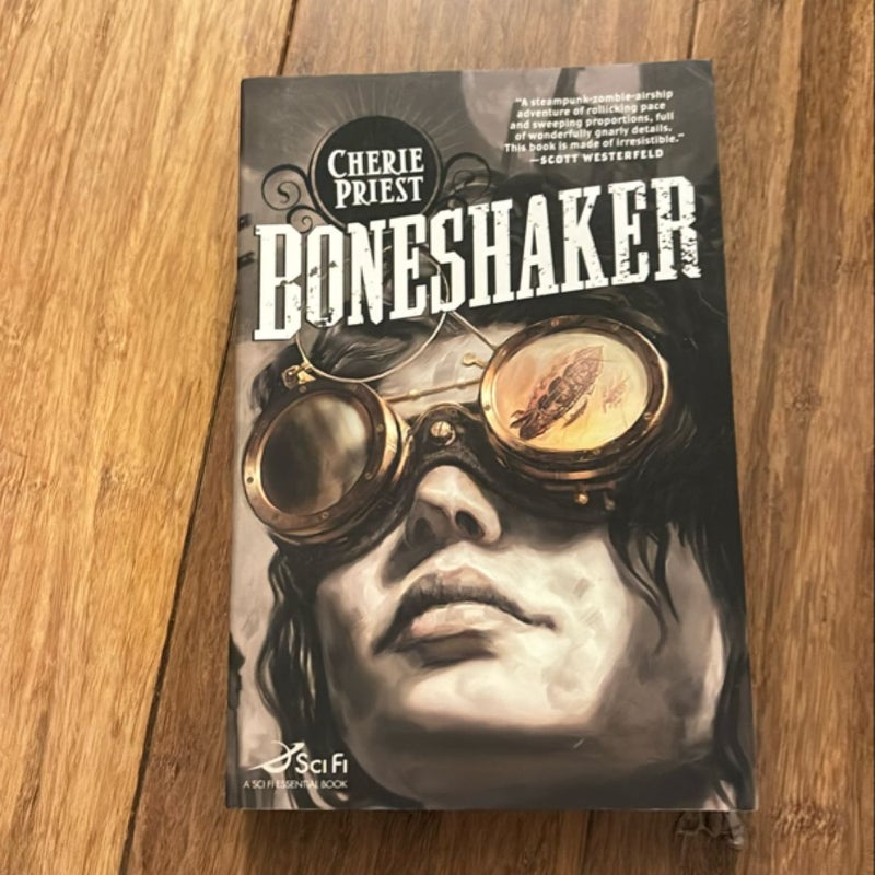 Boneshaker: the Clockwork Century 1