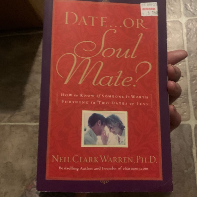 Date... or Soul Mate?