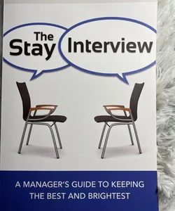 The Stay Interview
