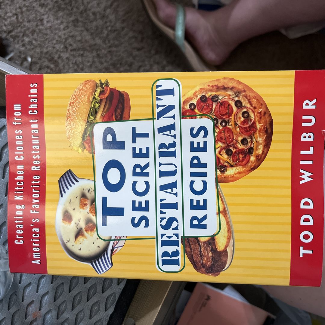 Top Secret Restaurant Recipes