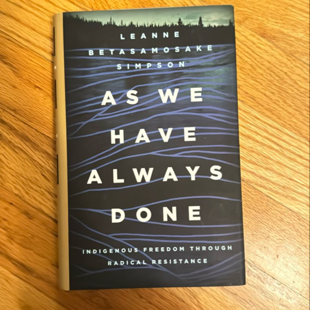 As We Have Always Done