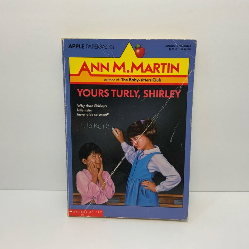 Yours Turly, Shirley