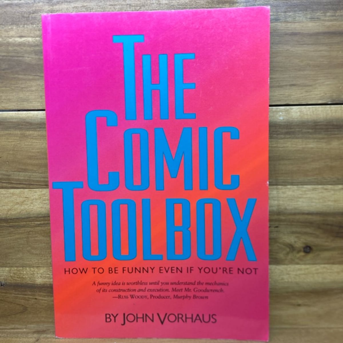 The Comic Toolbox by John Vorhaus
