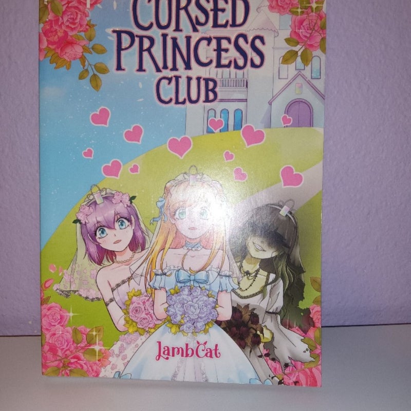 Cursed Princess Club Volume One