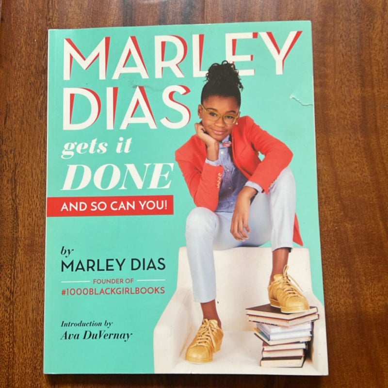 Marley Dias Gets It Done